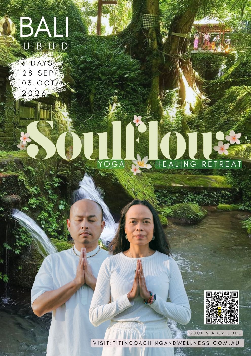Soulflow Bali - Yoga and Healing Retreat
